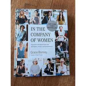 In the Company of Women by Grace Bonney - NYT Bestseller Book